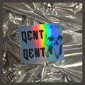 STICKERS - HOLOGRAPHIQUE - DENT POUR DENT