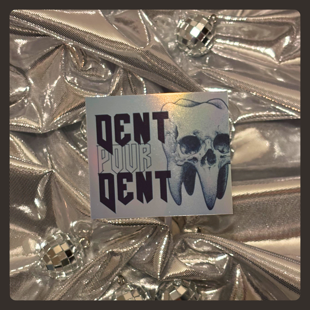 STICKERS - HOLOGRAPHIQUE - DENT POUR DENT
