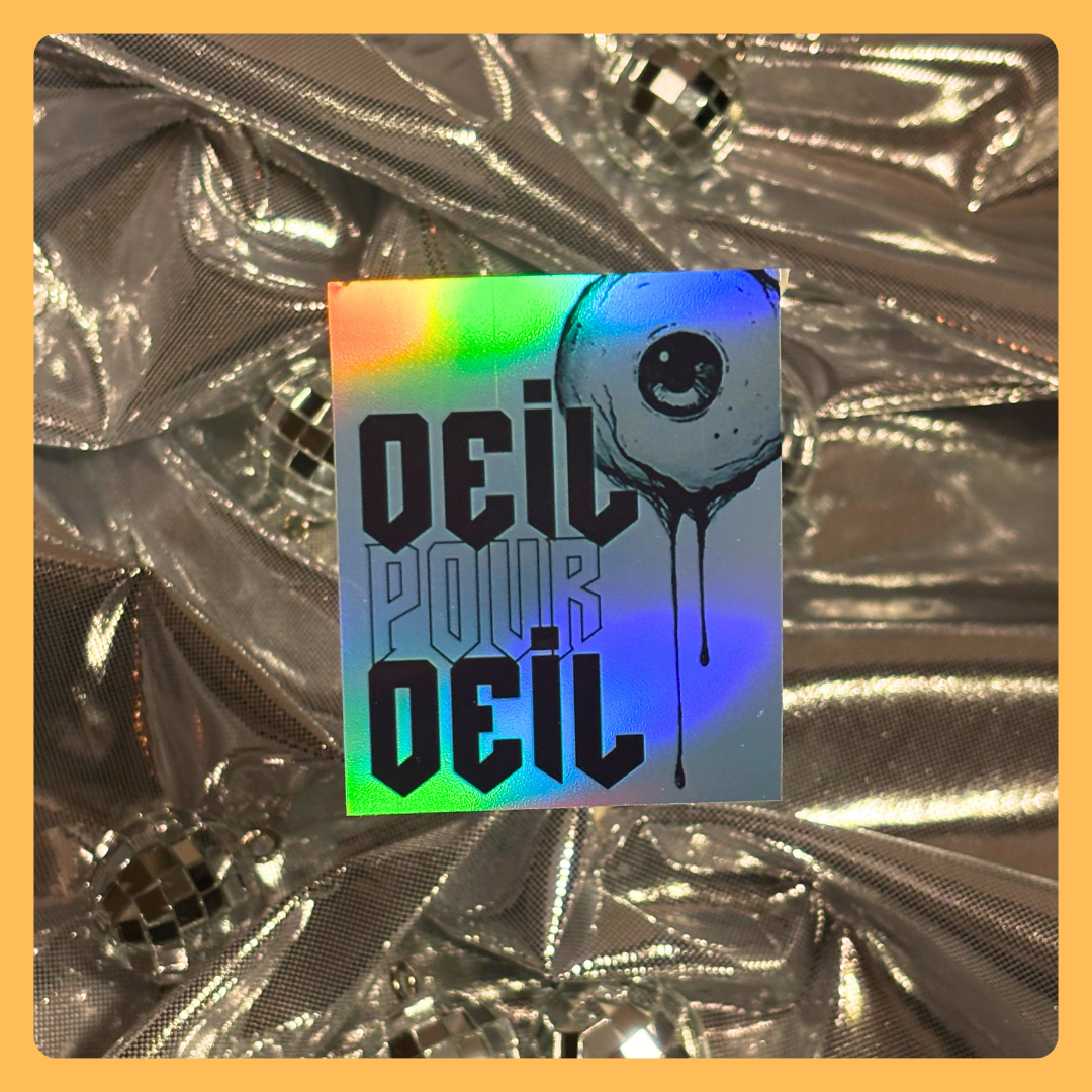 STICKERS - HOLOGRAPHIQUE - OEIL POUR OEIL