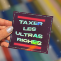 STICKERS - Taxer les ultras riches